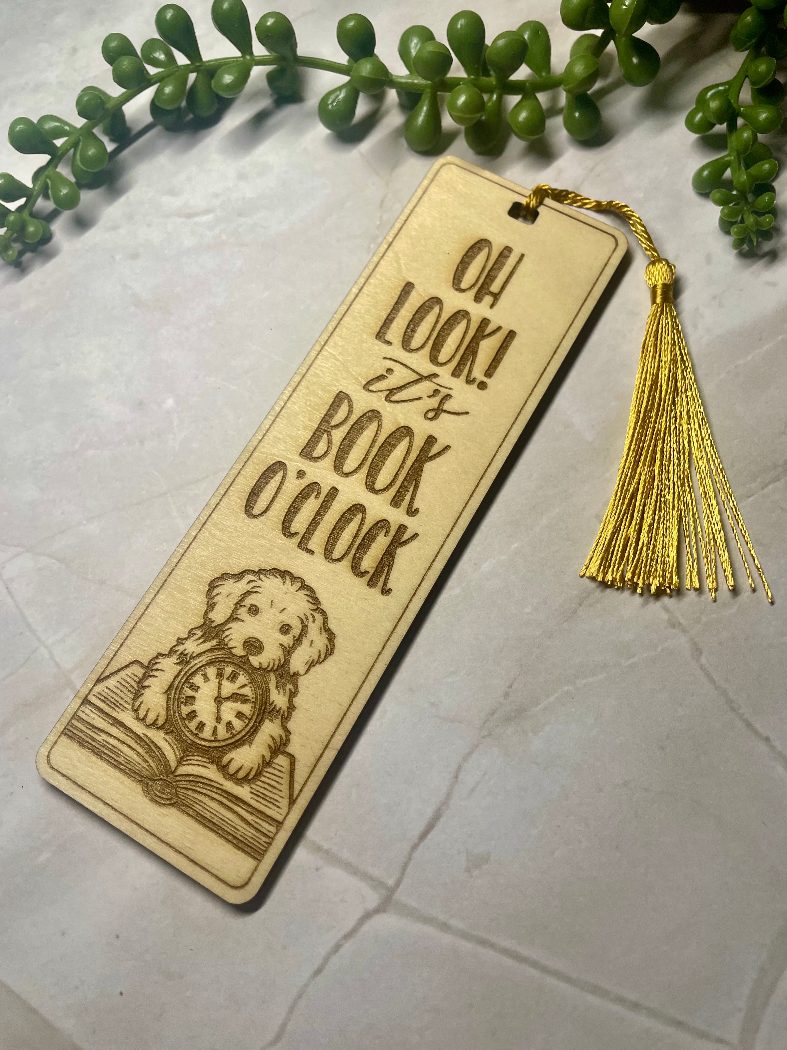 Engraved Wooden Bookmark – “Oh Look It's Book O'clock” – Book Lover Gift – Rustic Basswood Page Marker with Tassel